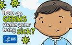 video: How do germs make your baby sick?