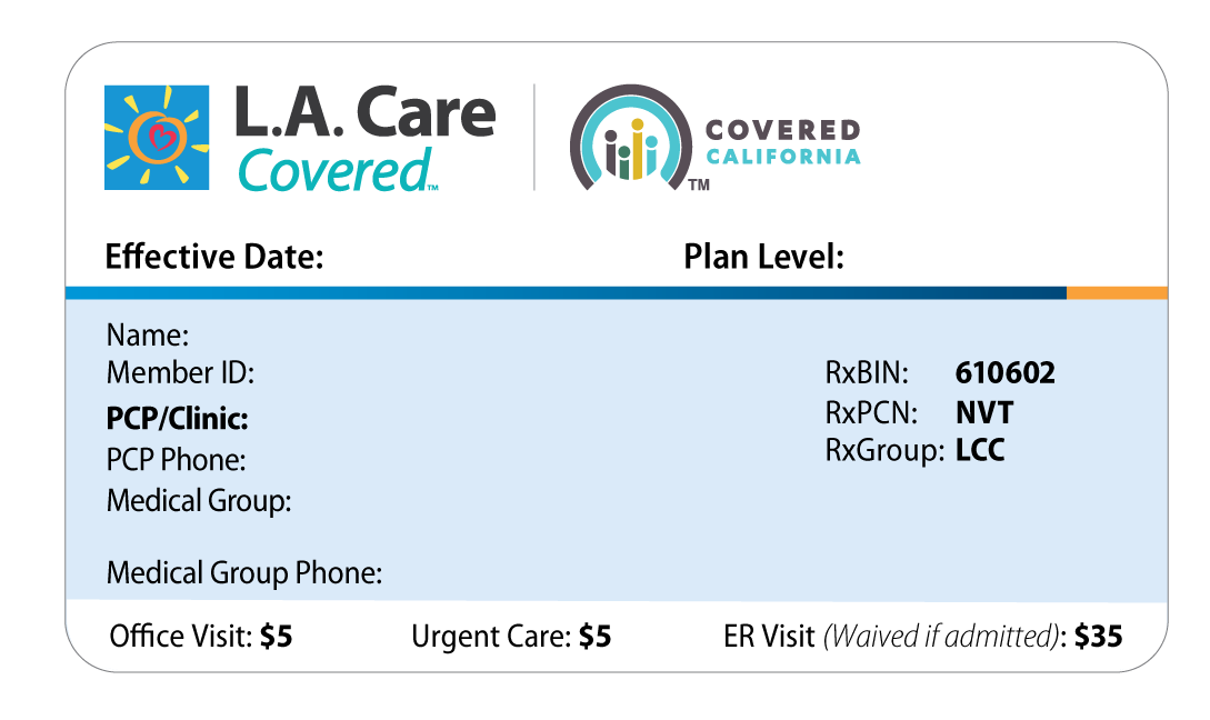 L.A. Care Covered ID Card L.A. Care Health Plan