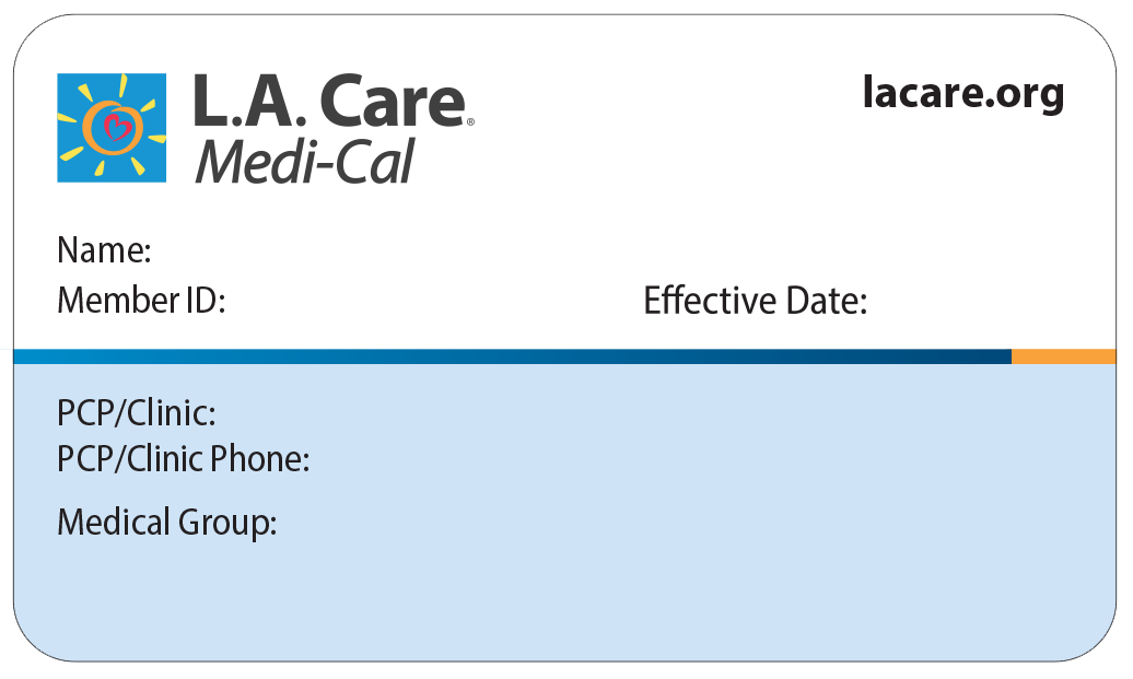 Identification Cards L.A. Care Health Plan